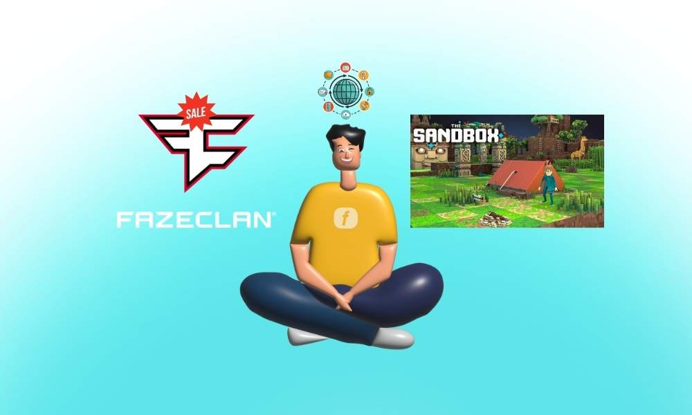 FaZe Clan Enters Metaverse Through Sandbox Collaboration.- FinanceSpiders